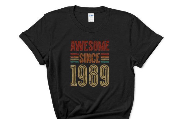 Awesome Since 1989 Graphics & T-Shirt Designs