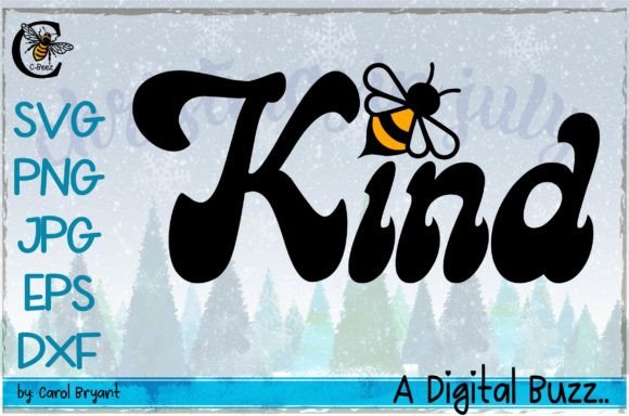 Bee Kind Graphics for T-Shirt Designs