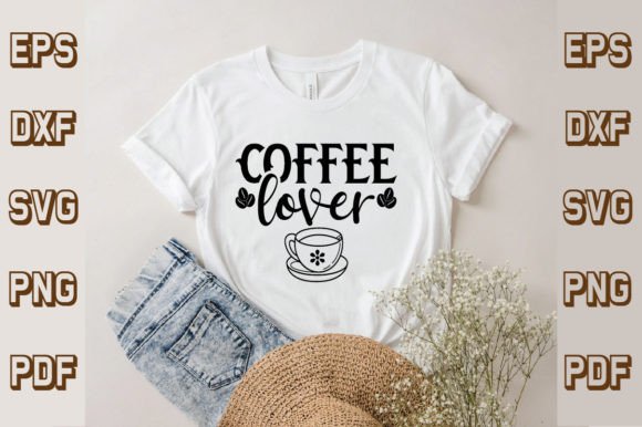 Coffee Lover SVG Graphics: T-Shirt Design Asset Review