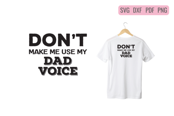 Funny Dad SVG: Graphics for T-Shirt Designs