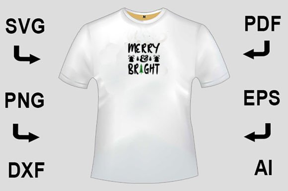 Merry and Bright SVG T-Shirt Design
